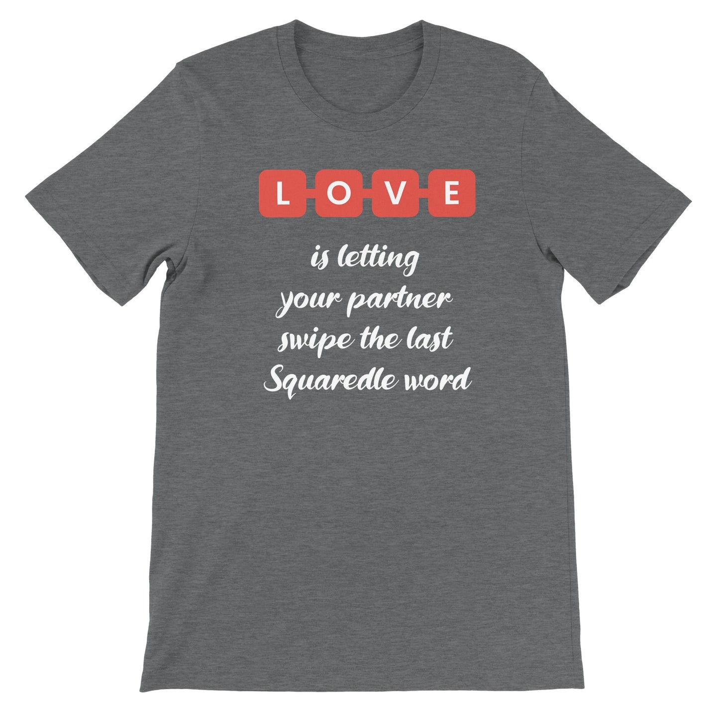 LOVE is... Premium Crewneck Tee